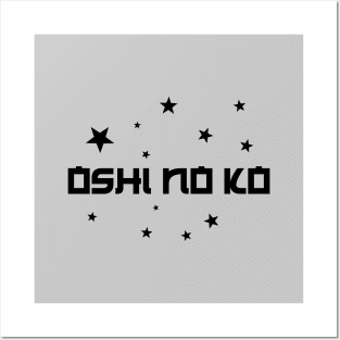 Oshi No Ko, black Posters and Art